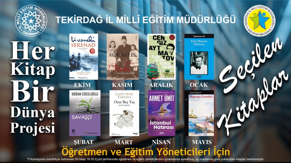 Her Kitap Bir Dünya Projesi Öğretmen ve Eğitim Yöneticileri İçin Seçilen Kitaplar